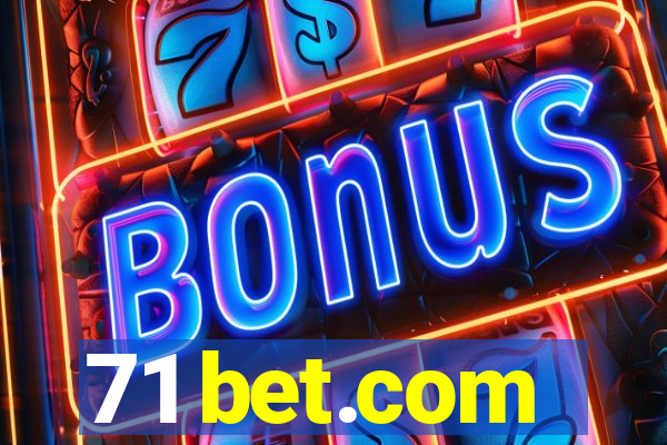 71 bet.com